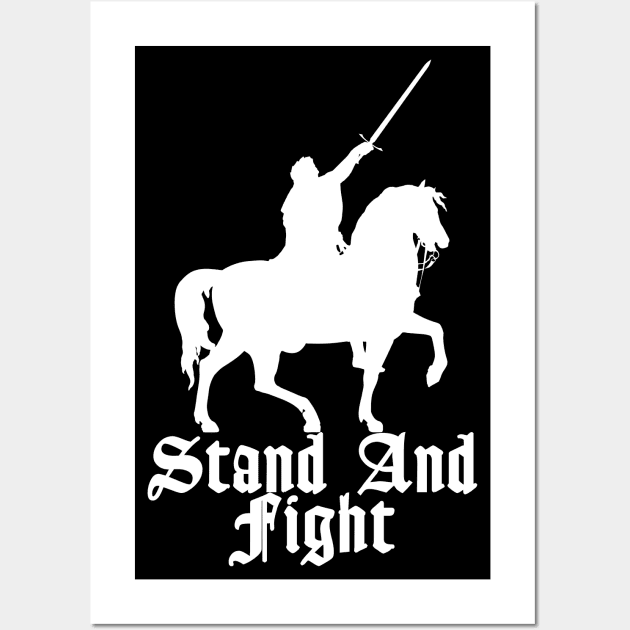 Stand and Fight Wall Art by blackroserelicsshop@gmail.com